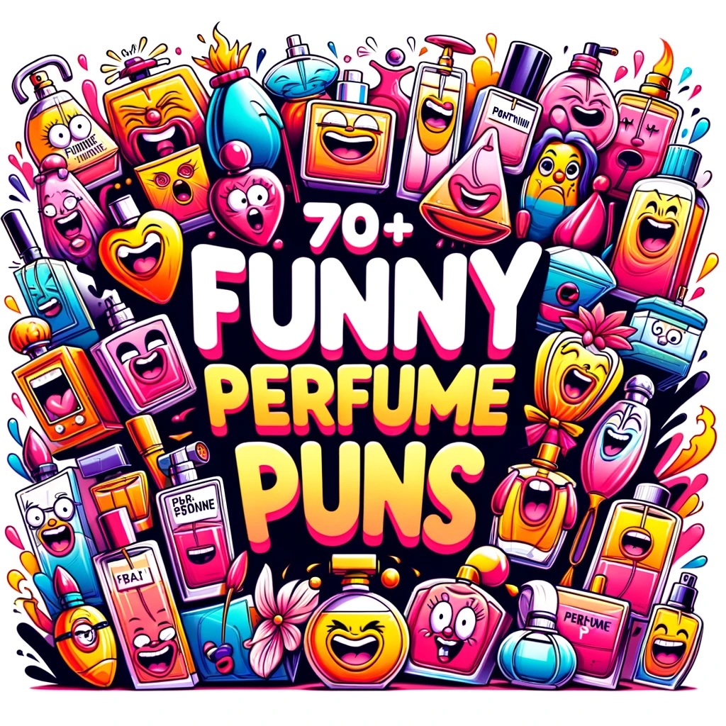 Funny Perfume Puns
